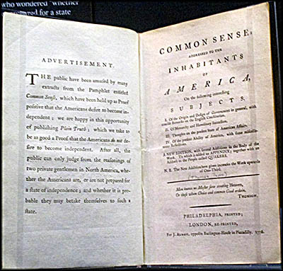 Museum of the American Revolution To fortify the Patriot's resolved, Thomas Paine anonymously published Common Sense in January 1776.